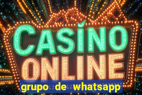 grupo de whatsapp de putaria